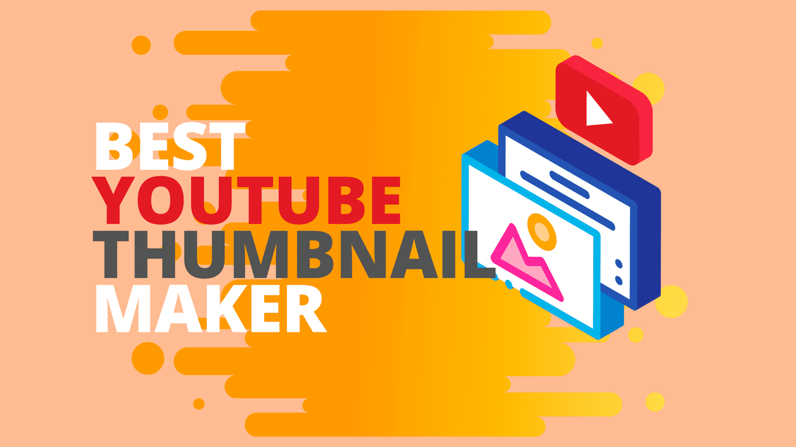 Best YouTube Thumbnail Maker