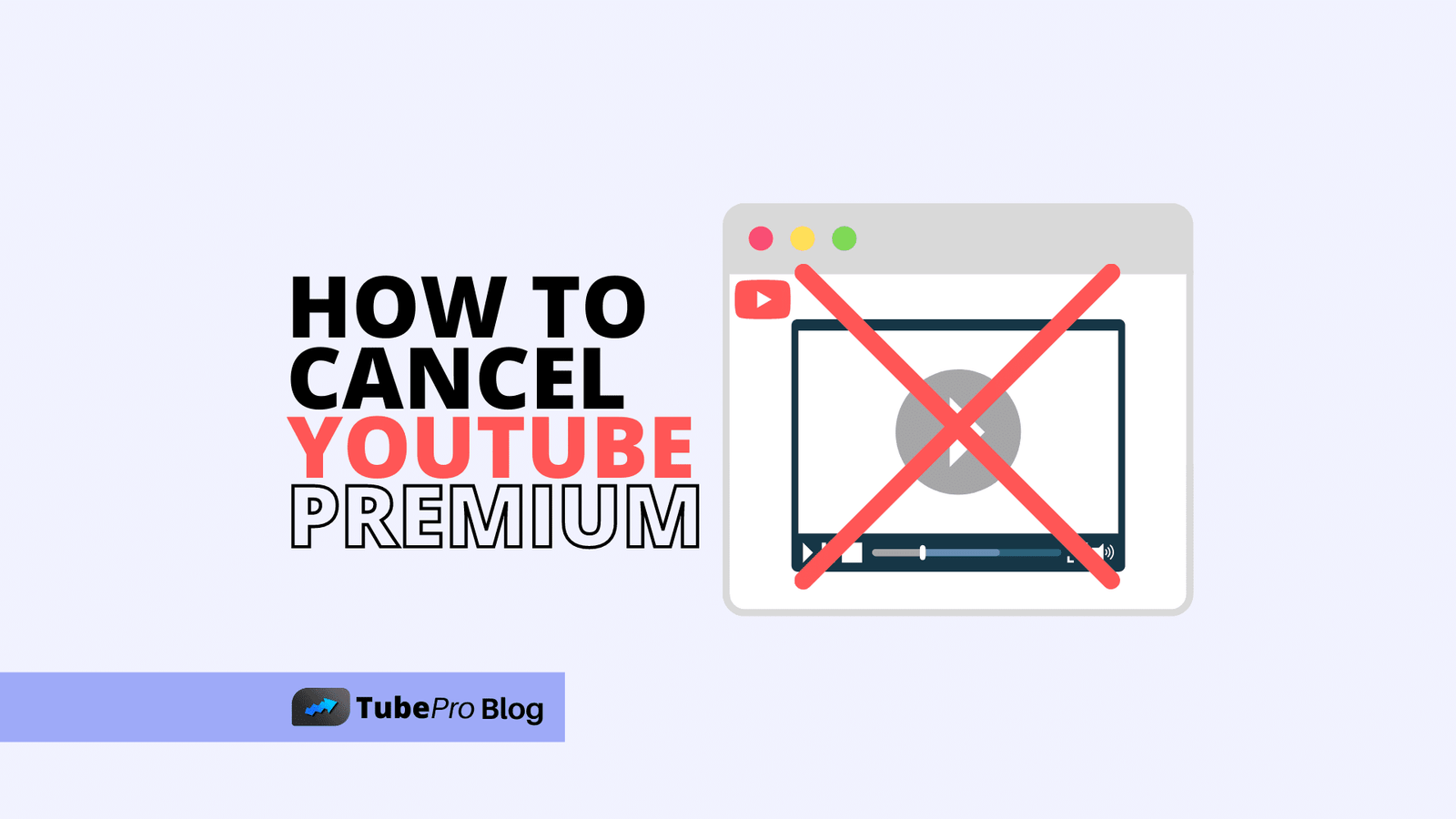 How to Cancel YouTube Premium