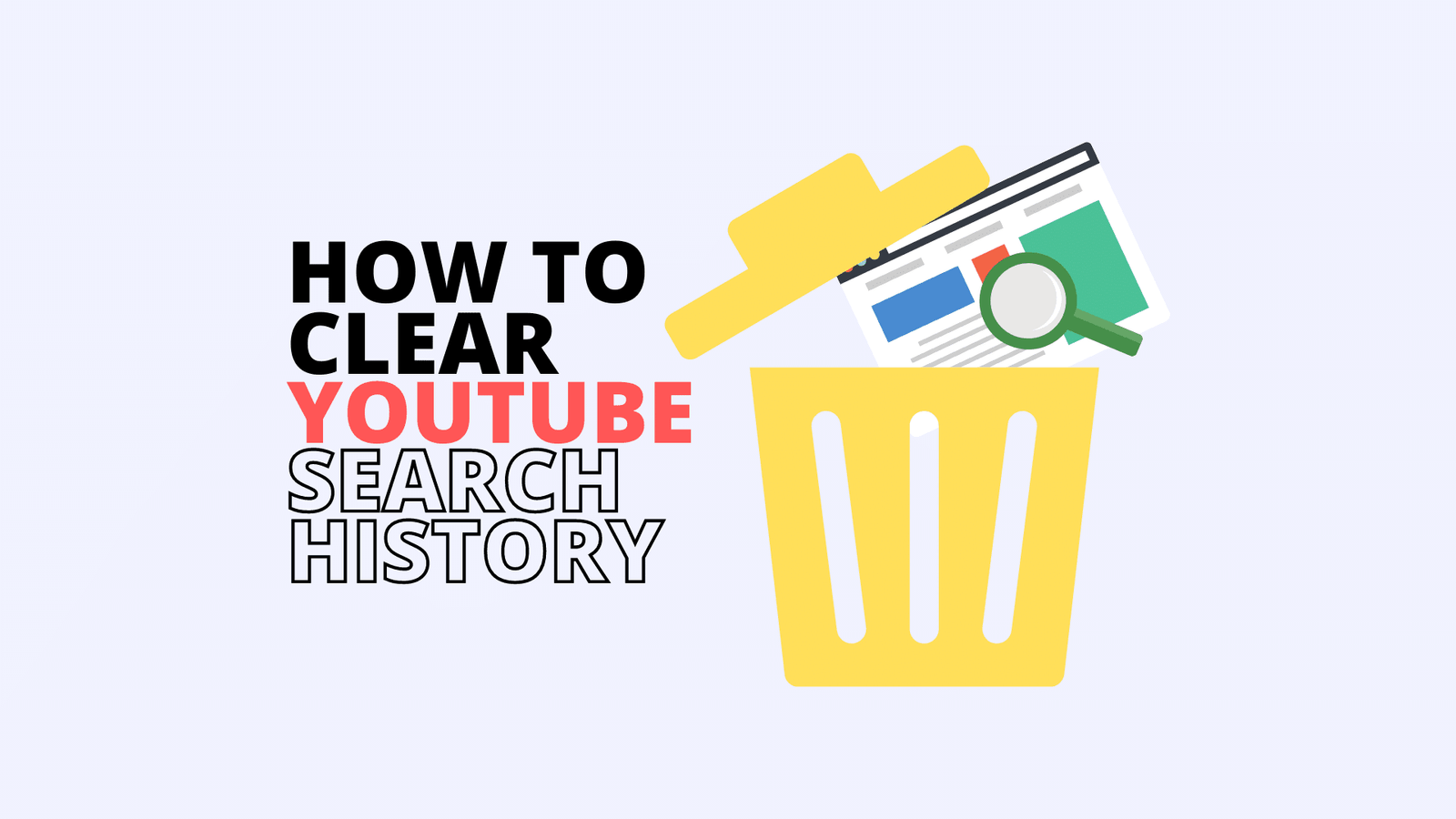 How to Clear YouTube Search History