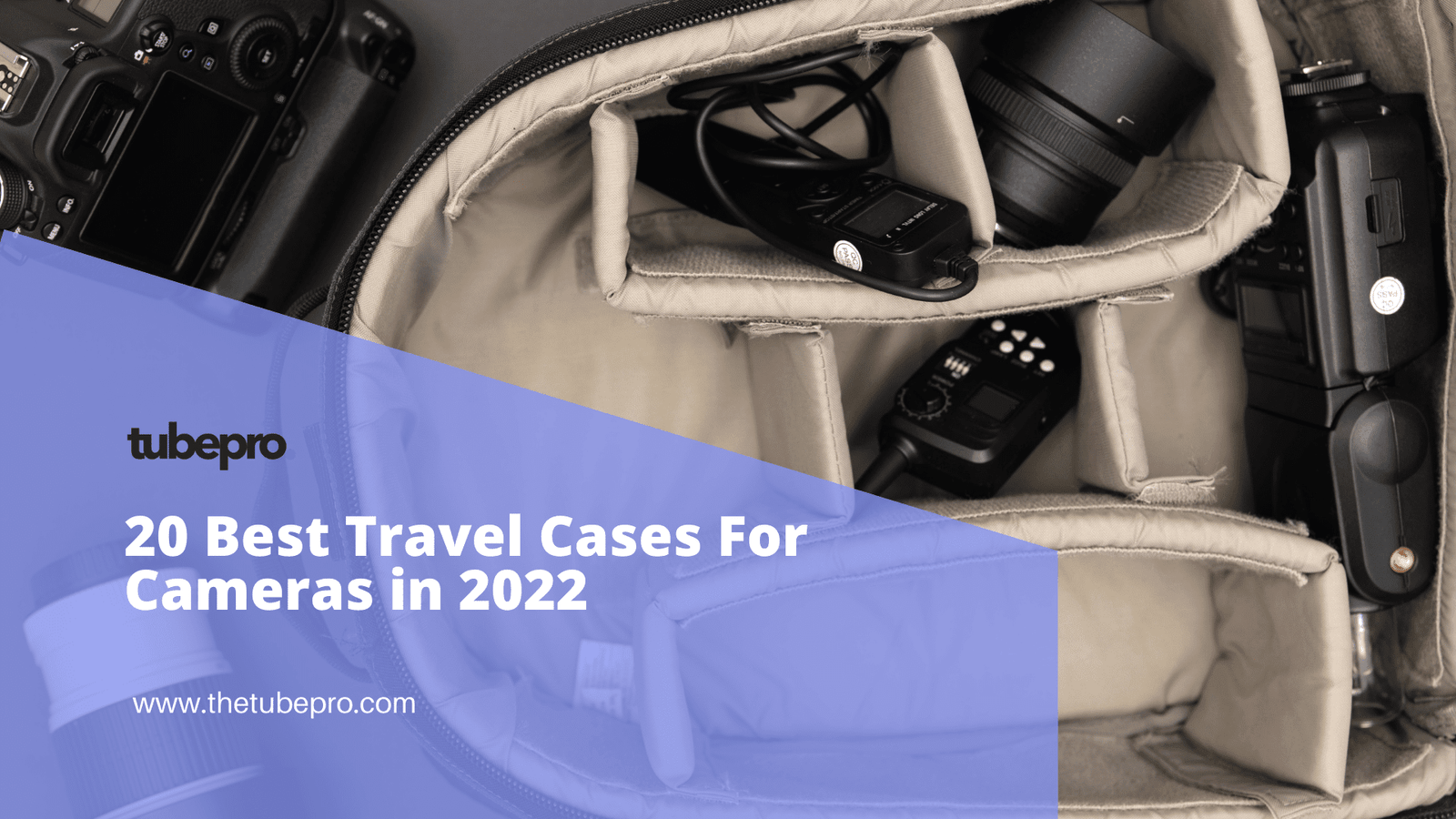 20 Best Travel Cases For Cameras in 2022