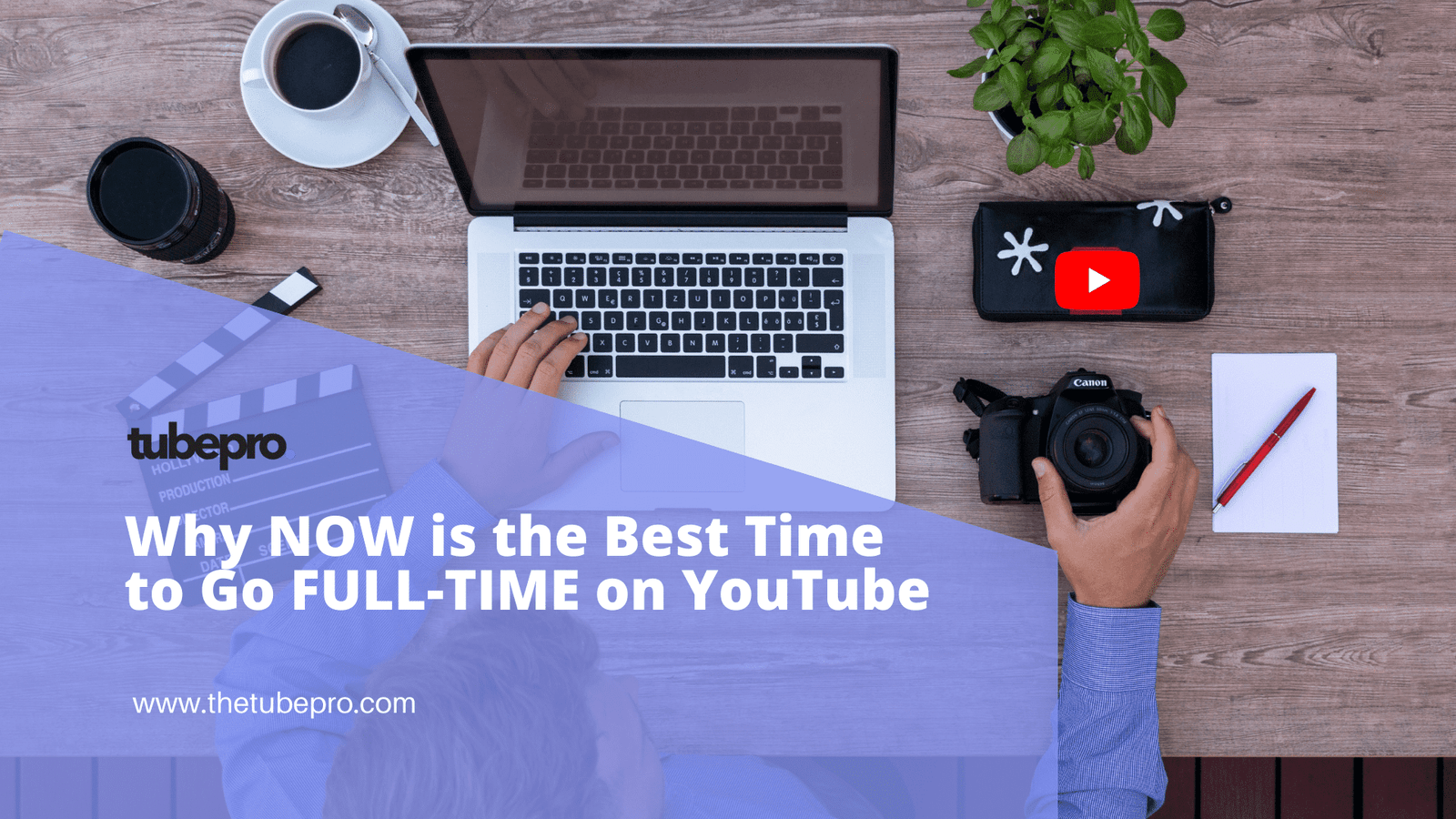Why NOW is the Best Time to Go FULL-TIME on YouTube