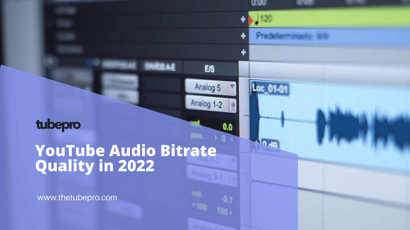 YouTube Audio Bitrate Quality in 2022