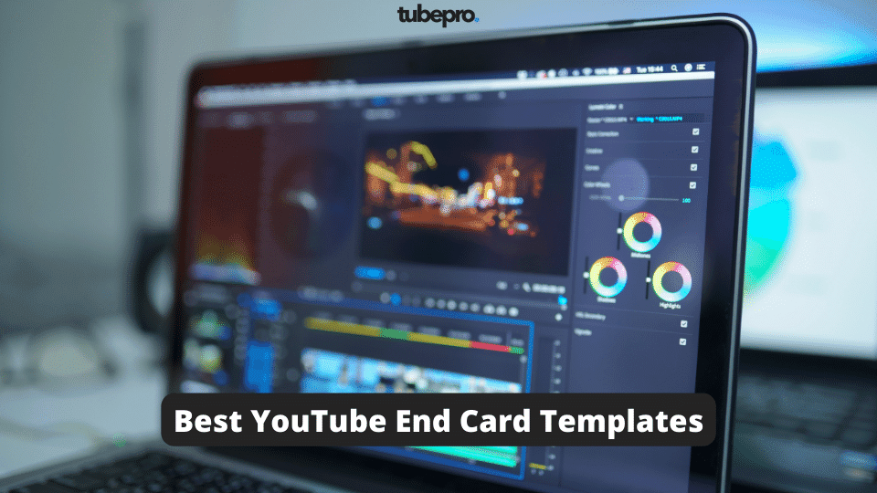 20+ Best YouTube End Card Templates