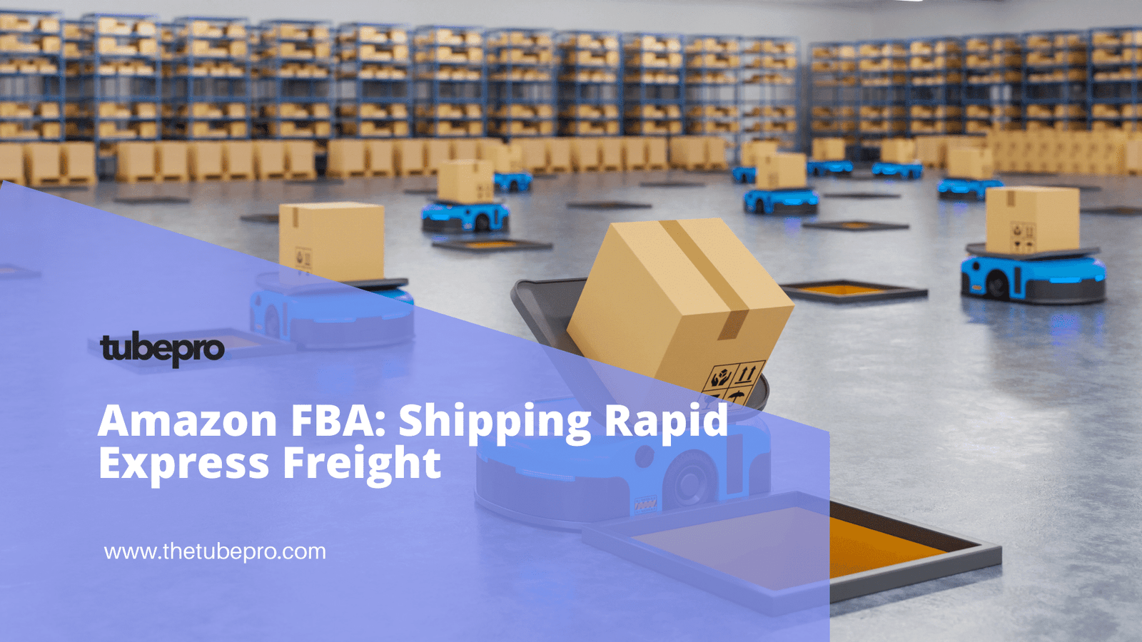 Amazon FBA: Shipping Rapid Express Freight