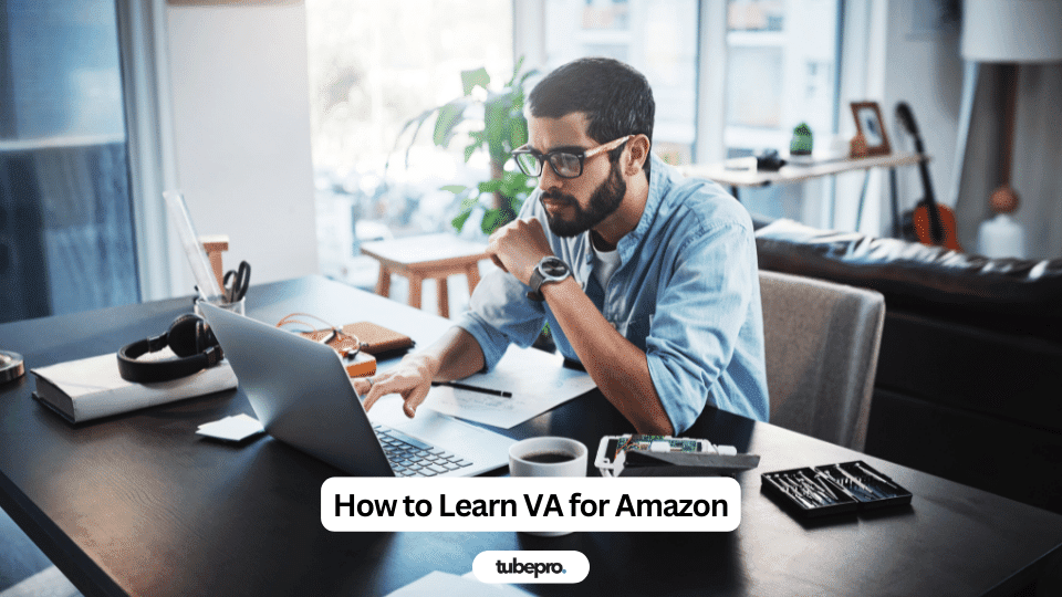 How To Start Learning VA For Amazon