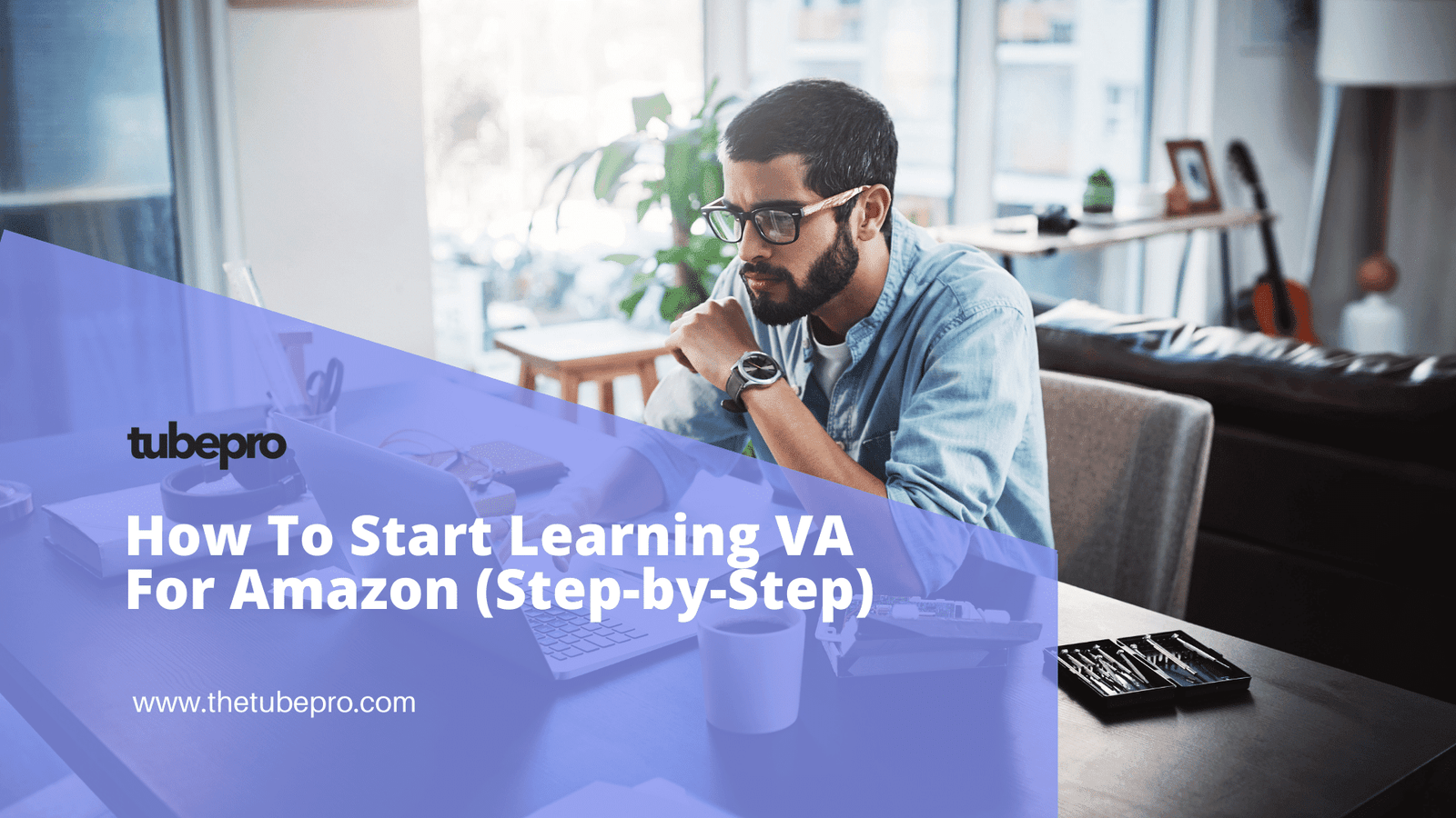 How To Start Learning VA For Amazon
