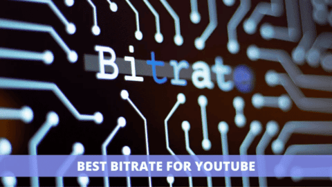 Best Bitrate for YouTube in 2024: (Complete Guide)