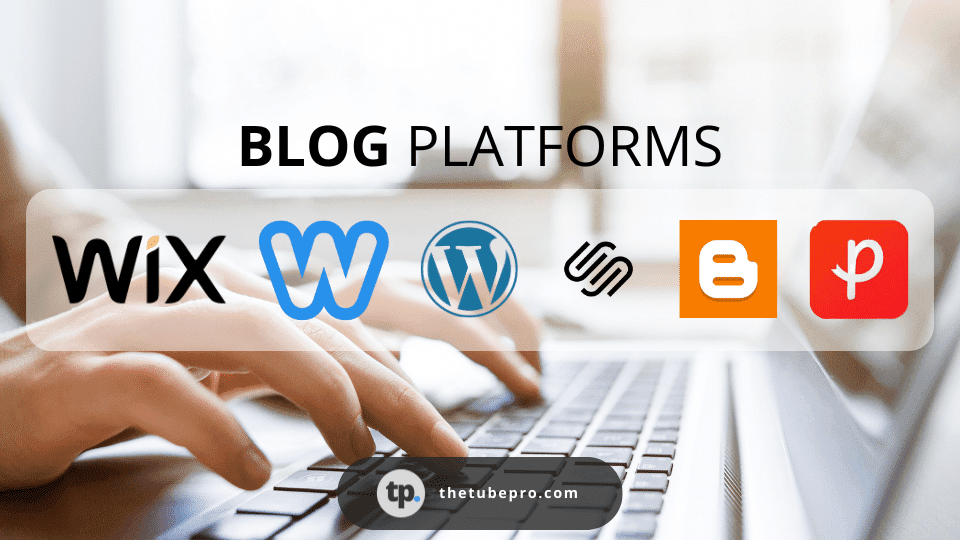 Best Free Blog Website Platforms in 2024